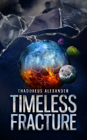 [Fractal Saga 01] • Timeless Fracture
